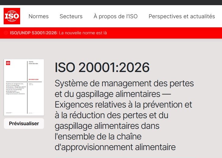 ISO 20001:2026 : une nouvelle norme internationale pour réduire les pertes et le gaspillage alimentaires